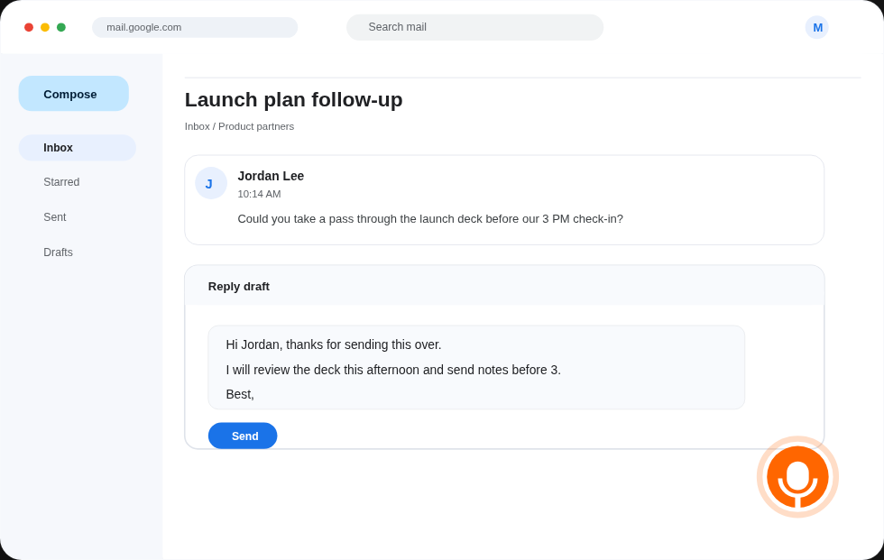 Gmail thread titled Launch plan follow-up with a Vida reply draft and orange microphone button ready for review before sending